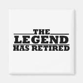 伝説には退職退職した引用文がおもしろいある マグネット (正面)