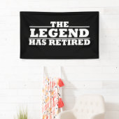 伝説には退職退職した引用文がおもしろいある 横断幕 (インサイチュ)