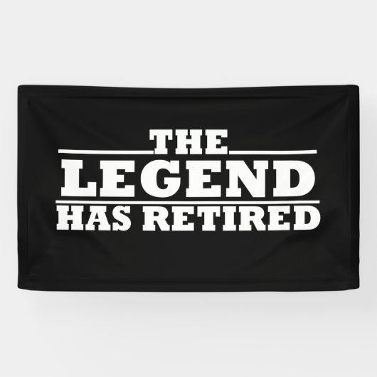 伝説には退職退職した引用文がおもしろいある 横断幕 (横)