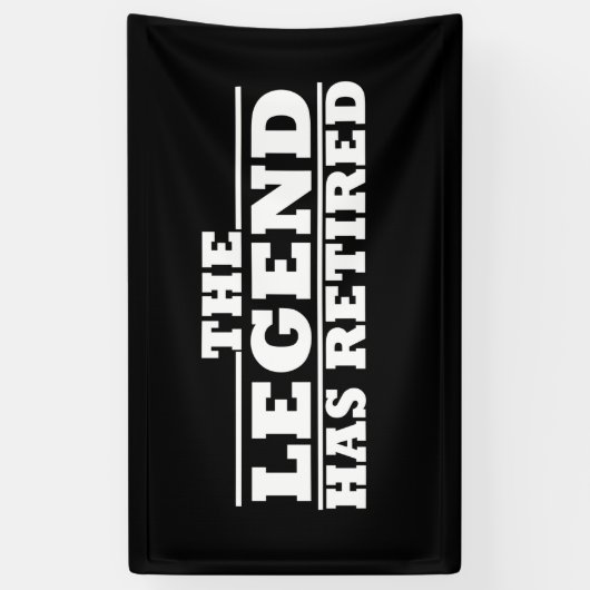 伝説には退職退職した引用文がおもしろいある 横断幕 (縦)