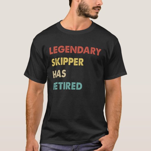 伝説のスキッパーがリタイアした 1 Tシャツ (正面)