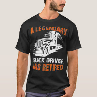 伝説のトラック運転手は完璧なアサ退職したナを持つ Tシャツ