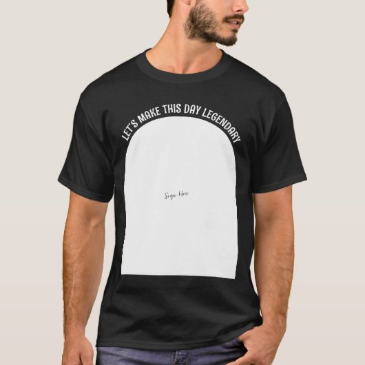 伝説のバースデーシャツ - ここにサインを! Tシャツ (正面)