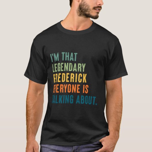伝説のフレデリックパーソナライズされた名 Tシャツ (正面)