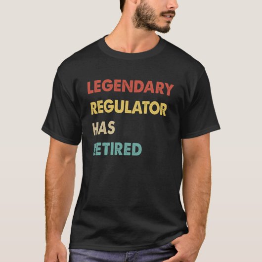 伝説のレギュレーター退職したは1つ Tシャツ (正面)
