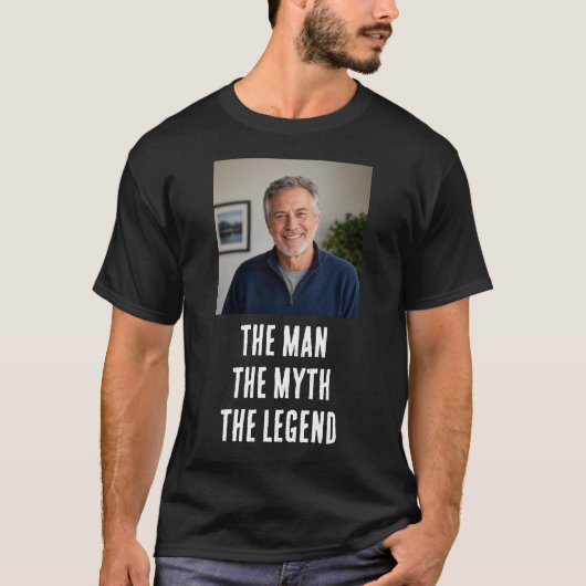 伝説の人、神話の男、カスタム写真ギフトアイデア Tシャツ (正面)