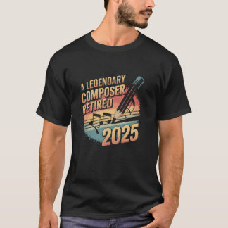 伝説の作曲家が2025年に引退するよ おもしろい引退 Tシャツ
