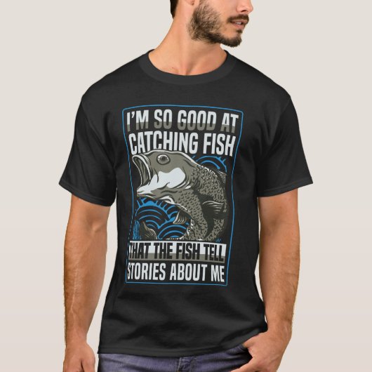 伝説の漁師 楽しい 大物釣り 名言 Tシャツ (正面)