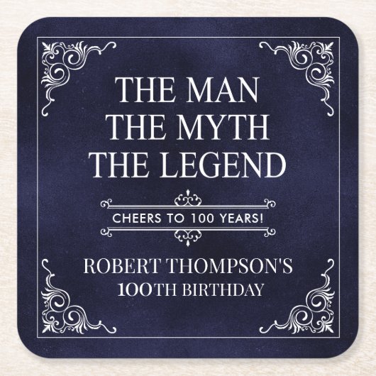 伝説の男の100歳の誕生日 スクエアペーパーコースター (正面)