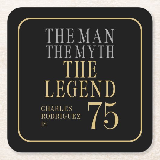 伝説の男の75歳の誕生日 スクエアペーパーコースター (正面)