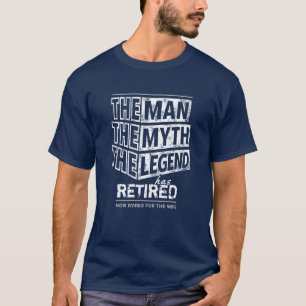 伝説の男T市を持つ退職した海軍 Tシャツ