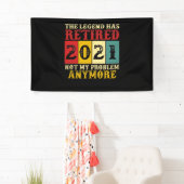 伝説はもう2021年退職したは問題ではない 横断幕 (インサイチュ)