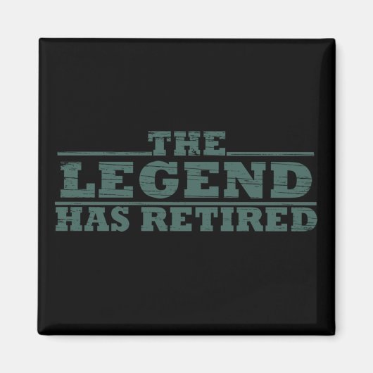 伝説は世を去っ退職したたおもしろい マグネット (正面)