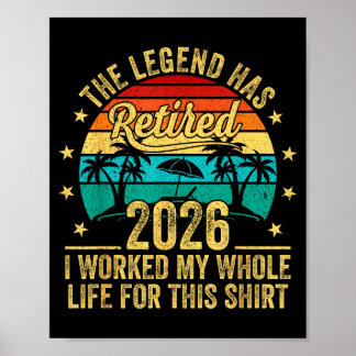 伝説は引退しました 2026 私は人生をかけて働きました ポスター
