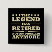 伝説は正式に引退退職したを果たした 缶バッジ (正面)