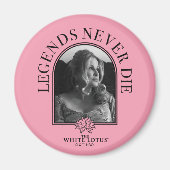 伝説は決して死なない – 白い蓮 マグネット (正面)