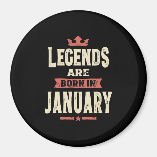 伝説は生まれ1月から1月の誕生日 マグネット (正面)