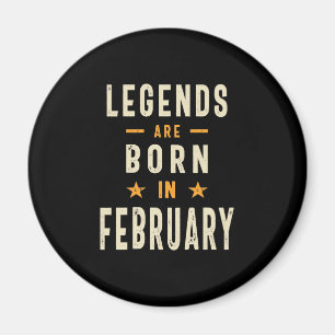 伝説は生まれ2月から2月の誕生日 マグネット