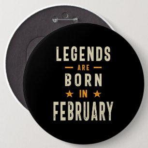伝説は生まれ2月から2月の誕生日 缶バッジ