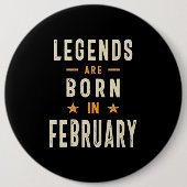伝説は生まれ2月から2月の誕生日 缶バッジ (正面)