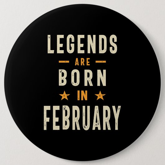 伝説は生まれ2月から2月の誕生日 缶バッジ (正面)