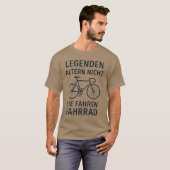 伝説は老いない、自転車に乗るのだ Tシャツ (正面フル)