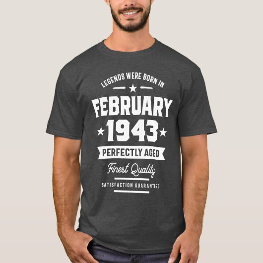 伝説は1943生まれ年2月の誕生日贈り物 Tシャツ (正面)
