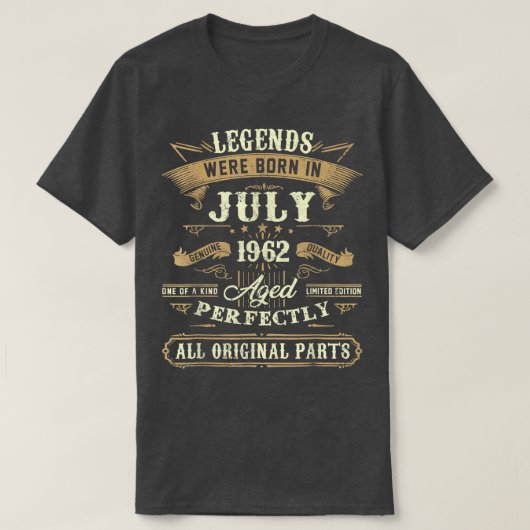 伝説は1962生まれ年7月60誕生日60Yeにあった Tシャツ (デザイン正面)