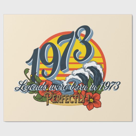 伝説は1973生まれ年に生まれた ラッピングペーパー (フラット)