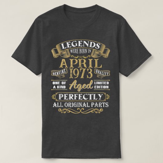 伝説は1973生まれ年4月49誕生日49 Y Tシャツ (デザイン正面)