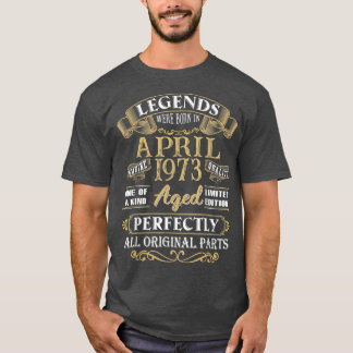 伝説は1973生まれ年4月49誕生日49 Y Tシャツ