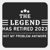 伝説は2023退職した年の私の問題ではない スクエアシール (正面)