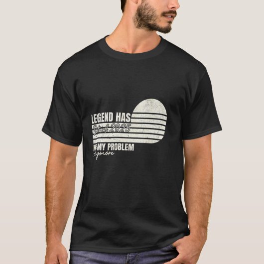 伝説は2025年に引退 引退した私に構うな Tシャツ (正面)