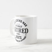 伝説は2025年退職した公式に引退した コーヒーマグカップ (正面左)