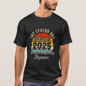伝説は2025退職した年退職したを越えた Tシャツ (正面)