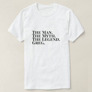 伝説グレッグの神話の男 Tシャツ