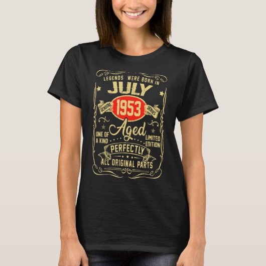 伝説生まれは1953年7月に私のために69歳だった Tシャツ (正面)