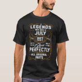 伝説生まれは1957年7月に私のために65歳だった Tシャツ (正面)