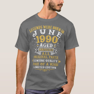 伝説生まれは1990年6月32歳B Tシャツ