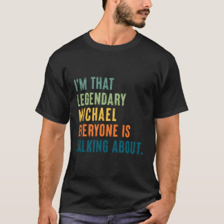 伝説的なミカエルパーソナライズされたの名前 Tシャツ