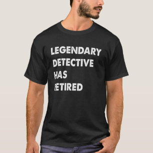 伝説的な探偵退職したが Tシャツ