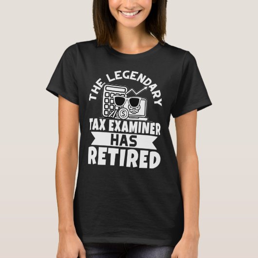 伝説的な税務調査委員退職したは Tシャツ (正面)