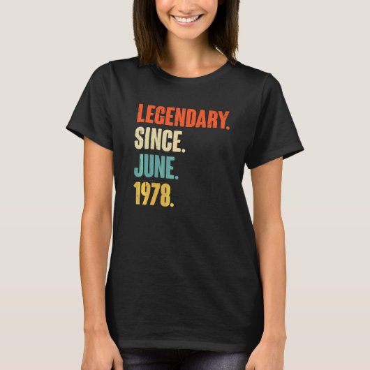 伝説的1978年6月以来44歳44誕生 Tシャツ (正面)