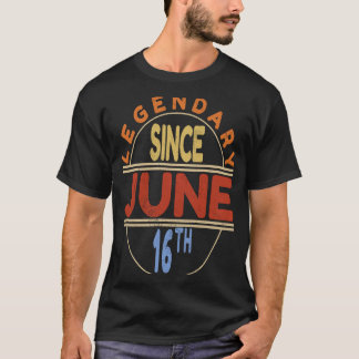 伝説的6月16日ヴィンテージ誕生日 Tシャツ
