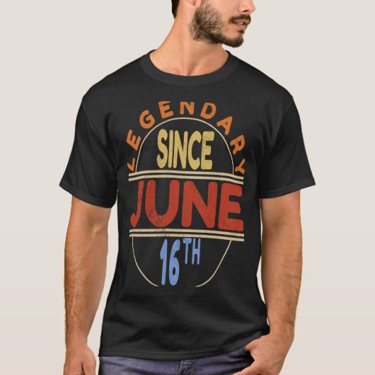 伝説的6月16日ヴィンテージ誕生日 Tシャツ (正面)