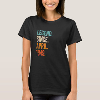 伝説1949年4月74誕生日 Tシャツ