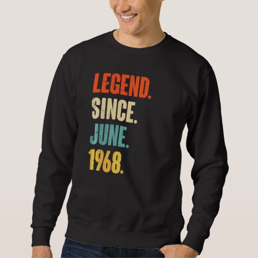 伝説1968年6月以来54歳54誕生日 スウェットシャツ (正面)