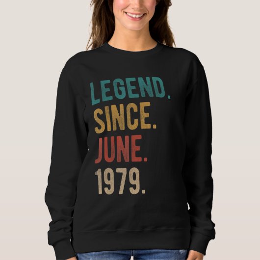 伝説1979年6月以来43歳43誕生 スウェットシャツ (正面)