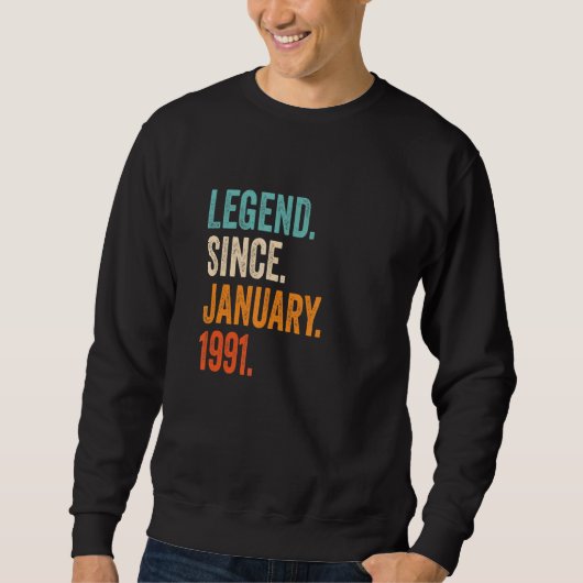伝説1991年1月32日誕生日 スウェットシャツ (正面)