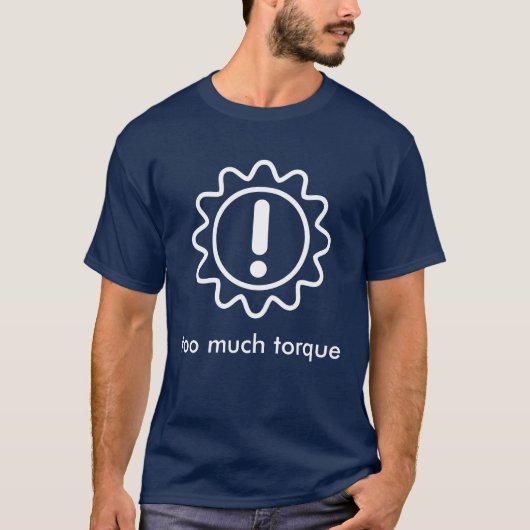 伝達間違い、たくさんのトルク Tシャツ (正面)